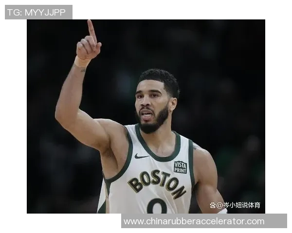 塔图姆缔造传奇60分致敬科比绿军逆转尼克斯书写历史新篇