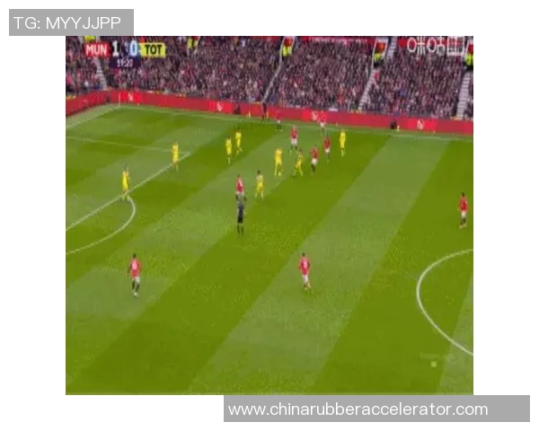 曼联与热刺激战正酣直播盛况尽在眼前